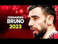 Bruno fernandes 2023  skills  goals assists 