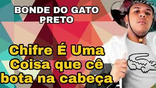 SE NÃO QUER CHIFRE - DJ LUCAS BEAT - MC FROG - BONDE DO GATO PRETO