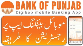 How to register BOP mobile app | Bank of Punjab mobile banking app registration | Digibop sign up |