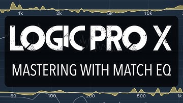 Logic Pro X - Mastering with Match EQ // Match EQ Curves of Multiple Songs