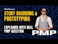 PMP Tutorial | Storyboarding, Wireframing, and Prototyping Are Explained With Real PMP Question