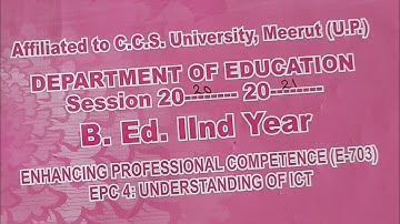 ICT || Understanding of ICT || EPC-4 || CCSU || Chaudhary Charan Singh University || B.ed 2nd year 📒