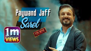 Paewand Jaf - Sarel -  بۆ یەکەمجار خۆشترین گۆرانی پەیوەند جاف Resimi