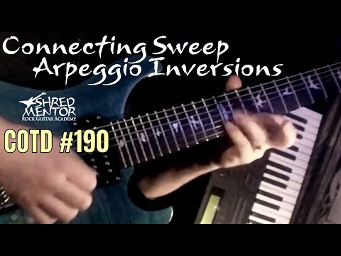 Connecting Sweep Arpeggio Inversions | ShredMentor Challenge of the Day #190