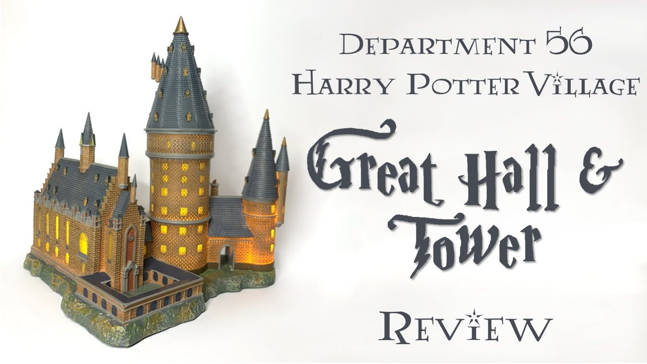 Harry Potter Village: Review of Department 56 Great Hall and Tower Building  