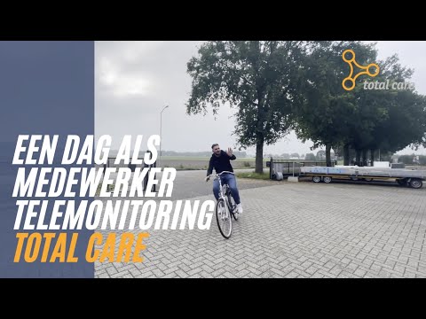 Een dag als medewerker telemonitoring Total Care