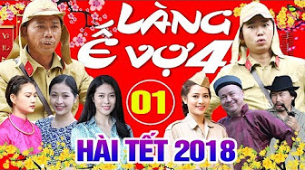 hài tết 2018 làng ế vợ