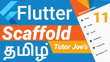 What is Scaffold? in Flutter தமிழ் | Material Design in Flutter | Mobile Apps Development