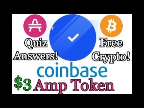 Coinbase Amp Quiz Answers! Free $3 AMP Token!