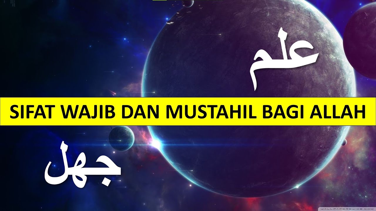 TAUHID TAHUN 3 - Sifat Allah Yang Wajib dan Mustahil: علم - جهل