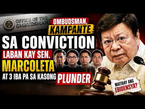 MARCOLETA, POSIBLENG MAHATULAN? OMBUDSMAN KUMPANTE SA PLUNDER CASE NG SENADOR!