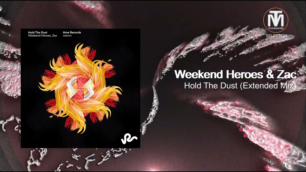 Weekend Heroes & Zac - Hold The Dust (Extended Mix) [Ame Records] - YouTube