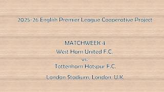 25-26 EPL Cooperative Project - MW 4 - West Ham United vs Tottenham - Soccer Blast