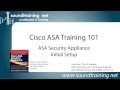 Cisco ASA 5505 Firewall Initial Setup:  Cisco ASA Training 101