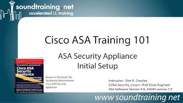Cisco ASA 5505 Firewall Initial Setup:  Cisco ASA Training 101