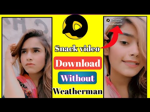 How to Download Snack video Without WaterMark || snack video app || #snackvideo