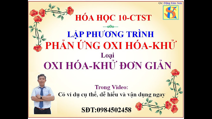 Bài tập về phương pháp thăng bằng electron hóa 10 năm 2024