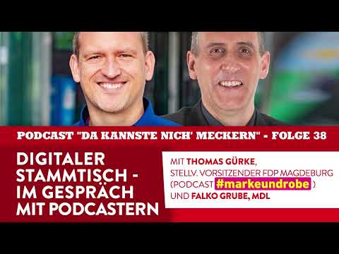 Podcast - Folge 38 - Digitaler Stammtisch - im GesprÃ¤ch mit Podcastern (mit Thomas GÃ¼rke)