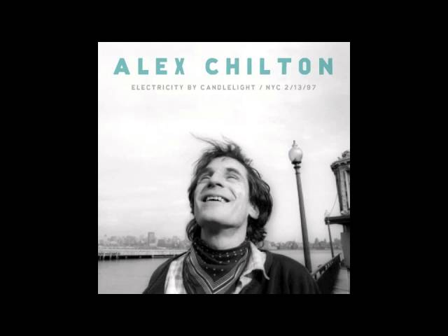 Alex Chilton Chords