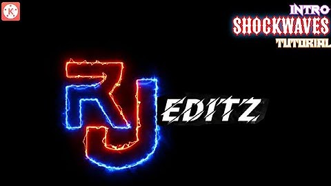 Electric shockwaves text ANIMATION intro ll kinemaster tutorial ll RJEDITZ.