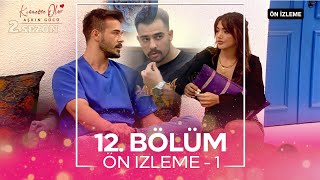 Kısmetse Olur: Aşkın Gücü 2. Sezon 12. Bölüm ÖN İZLEME - 1