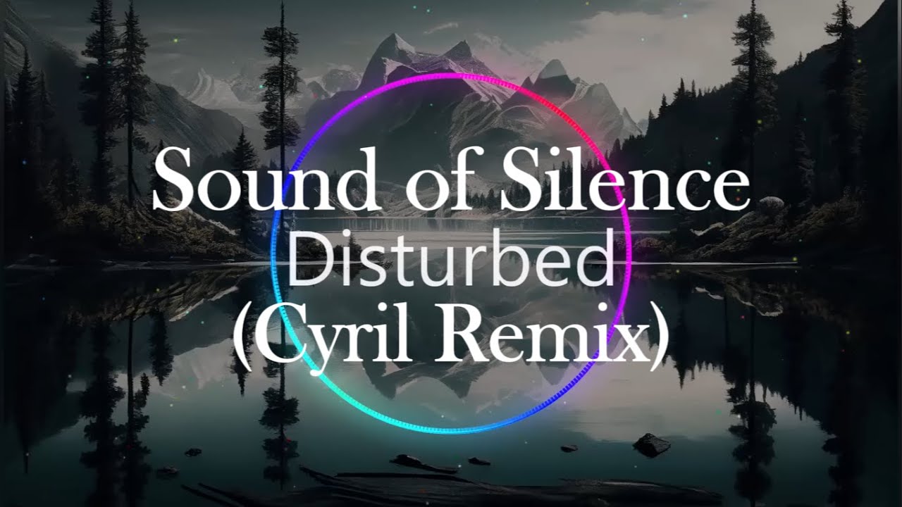 Disturbed - The Sound Of Silence (CYRIL Remix) | 1 HOUR