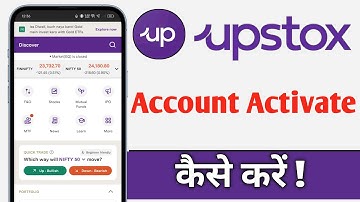Upstox Me Account Activate Kaise Kare, Upstox Account Activate