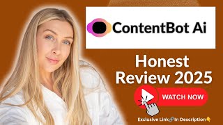 Contentbot Ai Honest Review Contentbot Ai Review Contentbot Ai Review 2025 Most Affordable Ai