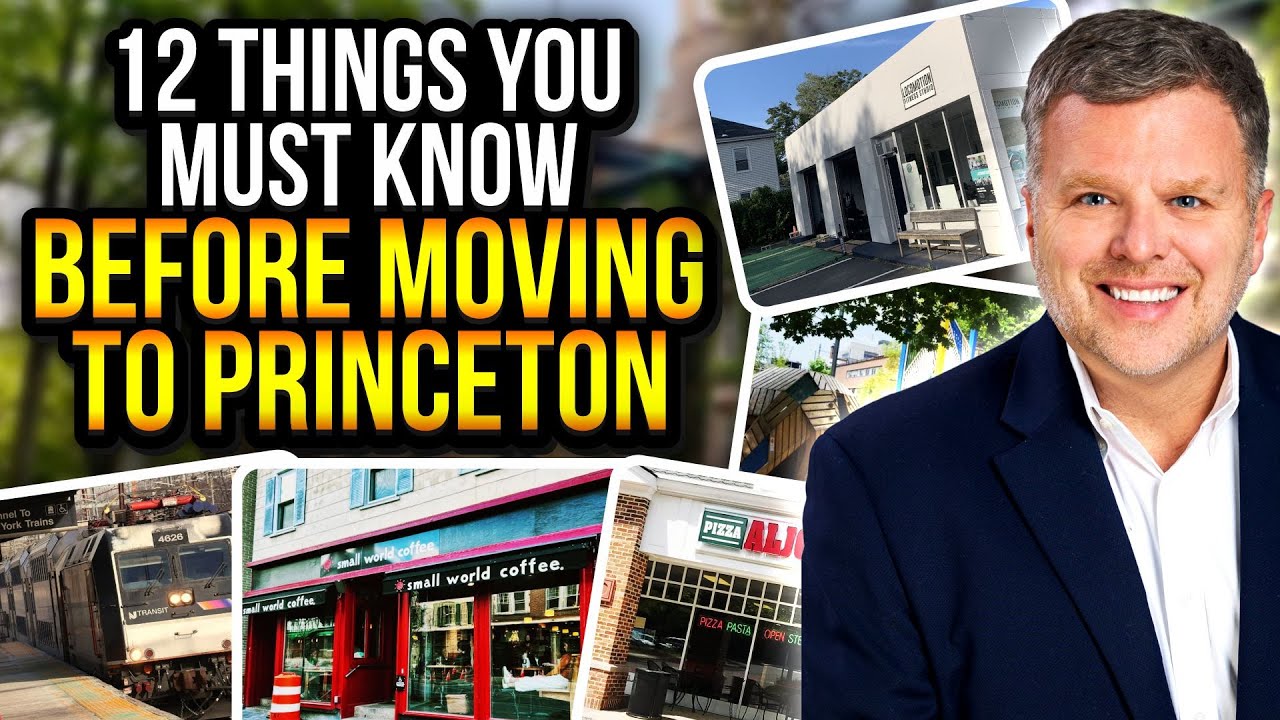 12 Things You MUST KNOW Before Moving to Princeton
