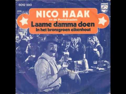 Nico Haak & De Paniekzaaiers - Laame Damma Doen