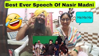 Reaction On Best Speech Of Nasir Madni Sahib  Taya Tera Name Ki A  Real Reaction