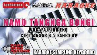 KARAOKE NAMO TANGNGA BONGI