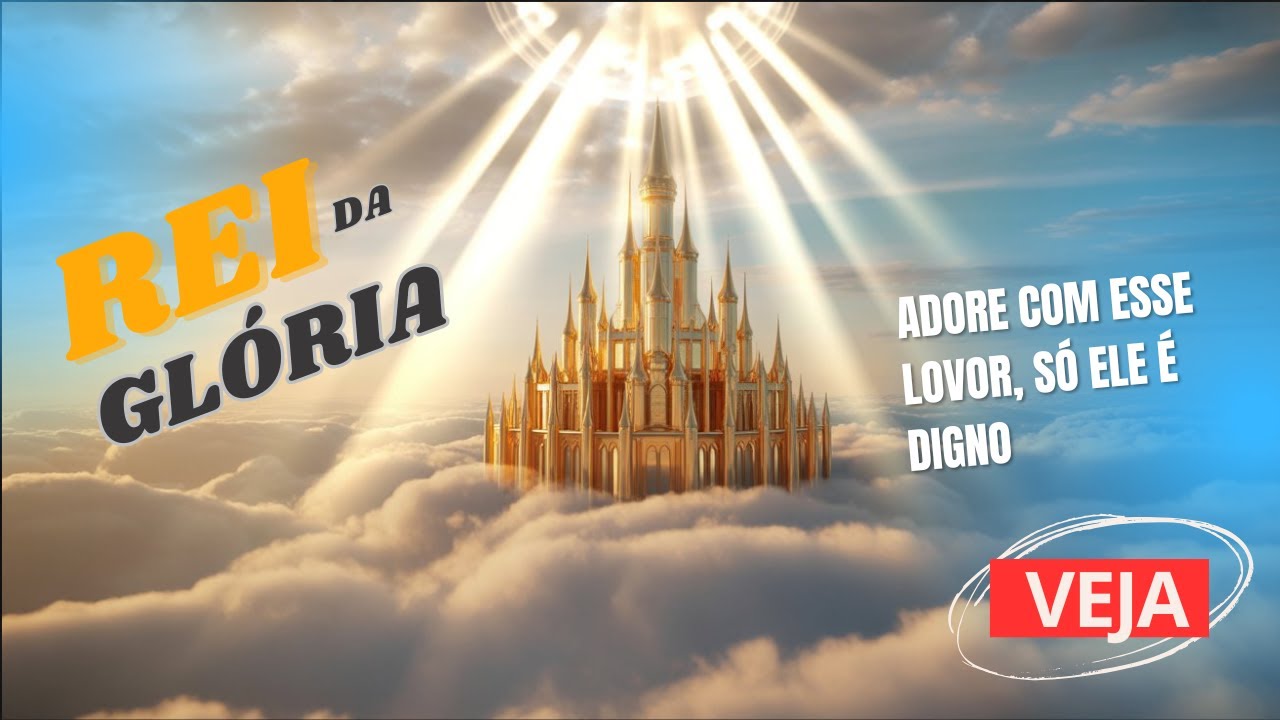 Louvor, Que entre o Rei da Glória. O que REALMENTE acontece quando você ...