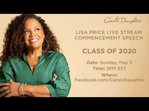 Carol's Daughter Founder Lisa Price to Deliver Virtual Commencement Speech to Class of 2020