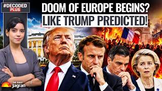 Europe In Danger? Europe Cracking Like Trump Predicted? France's Meltdown To EU Down With It? | 4K