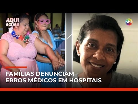 Video suspeita-de-erro-medico-duas-pacientes-morrem-apos-exames-aqui-agora