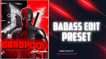 DEADPOOL GOD MODE 🛐💎 BADASS EDIT ALIGHTMOTION PRESET ABHI FX AE INSPIRED PROJECT FILE#tiktok #foryou