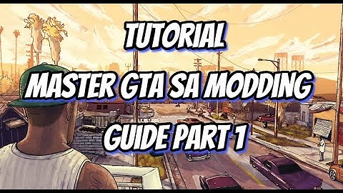 Master GTA SA: Custom Models & Collisions Guide Part 1