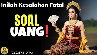 Download Lagu Inilah Kesalahan Fatal Soal Uang! Pitutur Luhur Jawa untuk Hidup Bahagia dan Rukun MP3 Download Lagu Inilah Kesalahan Fatal Soal Uang! Pitutur Luhur Jawa untuk Hidup Bahagia dan Rukun MP3