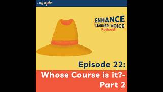 Whose Course Is It? (in German) - Part 2 | ENHANCE Podcast Ep 22