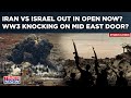 Iran-Israel Out Of Shadows? How Israel Plans To Respond To Tehran’s Attacks? World War-3 Fear Looms?