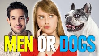 Do Women Like Men Or Dogs Better?