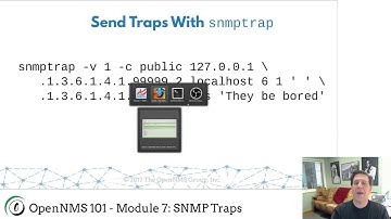 OpenNMS 101 - Module 7: SNMP Traps
