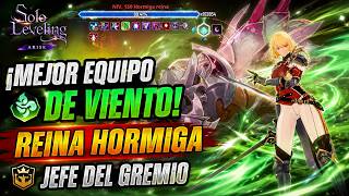 🔥 ¡EL MEJOR EQUIPO de VIENTO para la REINA HORMIGA! | JEFE DEL GREMIO | Solo Leveling ARISE