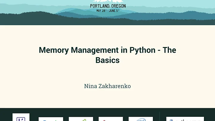 Nina Zakharenko - Memory Management in Python - Th...
