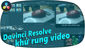 DAVINCI RESOLVE chống rung video ăn đứt PREMIERE ✅ video stabilizer
