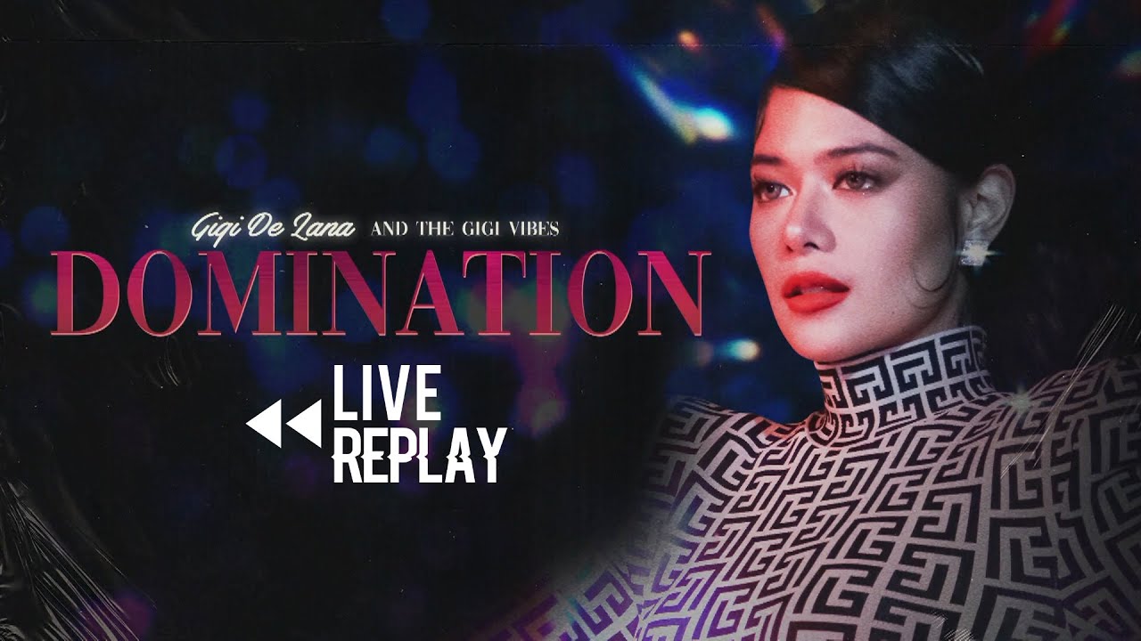 ⁣Gigi De Lana and The Gigi Vibes - Domination (Live Replay)
