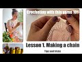 Fine yarn 101. Part 1. Making chains. Tips and tricks. How to crochet from small yarns
