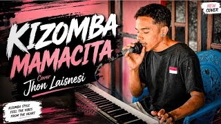 MAMACITA KIZOMBA TERBARU 2026@JHONLAISNESI 