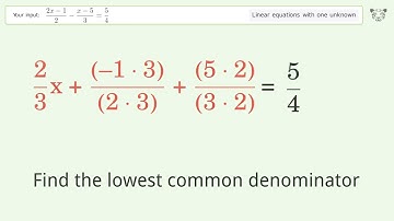 Solve (2x-1)/2-(x-5)/3=5/4: Linear Equation Video Solution | Tiger Algebra